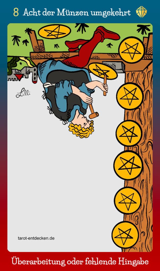 Bedeutung Tarotkarte Acht der Münzen umgekehrt Bedeutung Tarotkarte Acht der Münzen umgekehrt